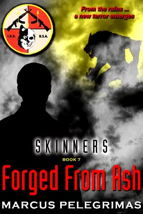 Forged From Ash - Book #7 of the Skinners Series poster