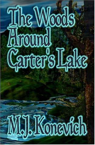 The Woods Around Carter's Lake poster