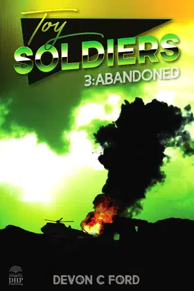 Toy Soldiers 3: Abandoned poster