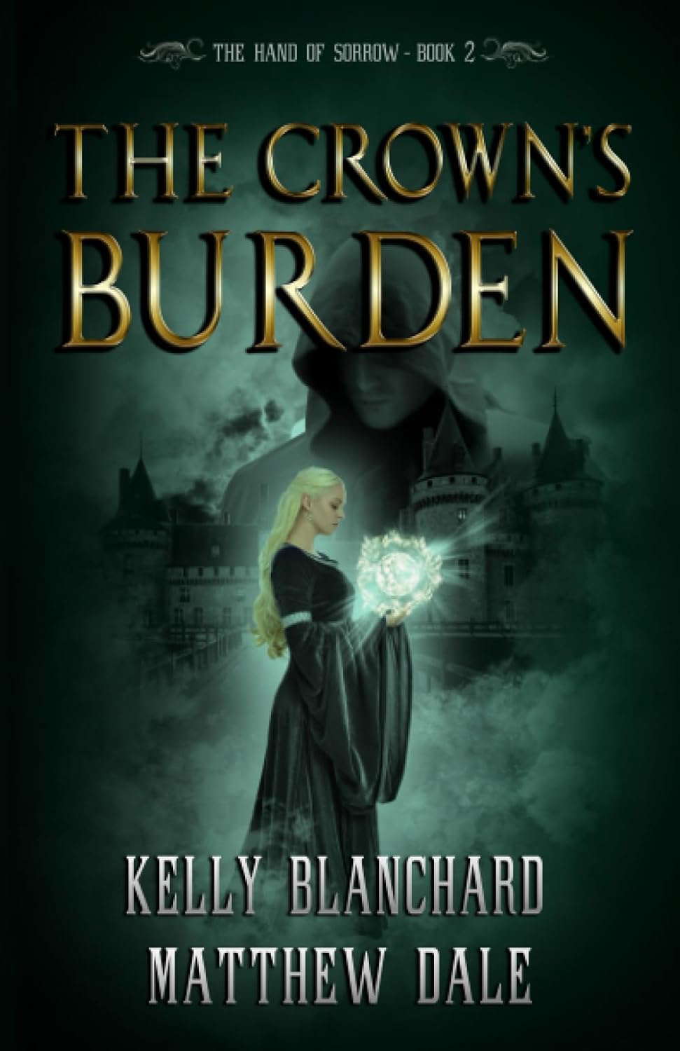 The Crown's Burden (The Hand of Sorrow) poster