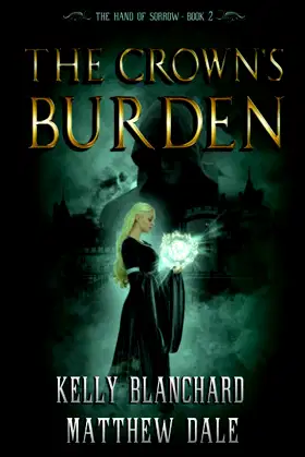 The Crown's Burden (The Hand of Sorrow) poster