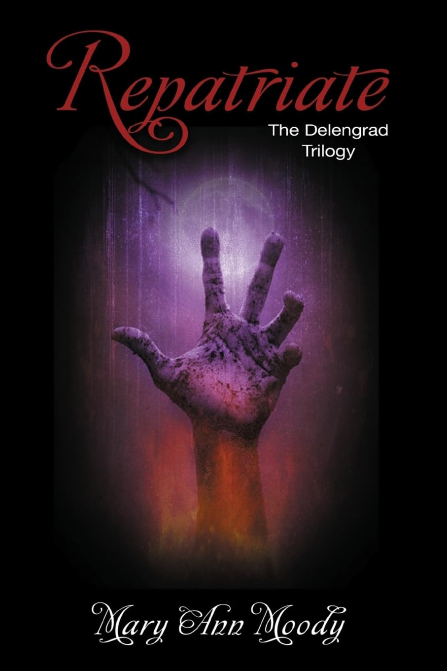 Repatriate (The Delengrad Trilogy) poster