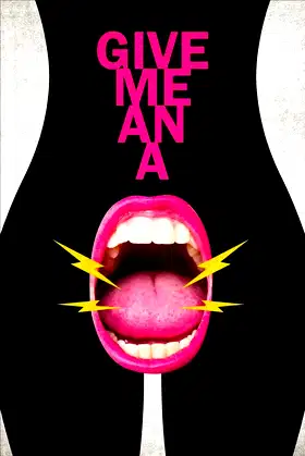 Give Me An A poster