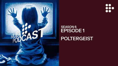 POLTERGEIST – The first suburban haunted house | MUBI Podcast poster