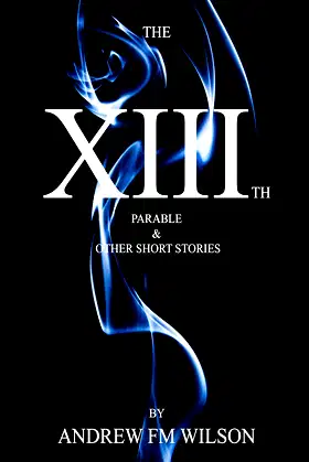 The XIIIth Parable and Other Stories poster