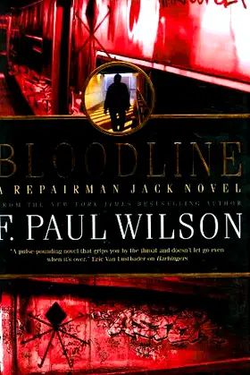 Bloodline: A Repairman Jack Novel (Repairman Jack Novels) poster