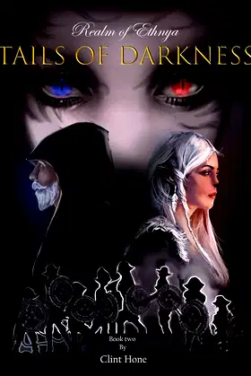 Tails of Darkness: Realm of Ethnya - Book Two poster