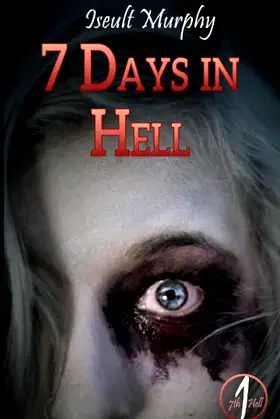 7 Days in Hell: A Halloween Vacation to wake the Dead (Seventh Hell) poster