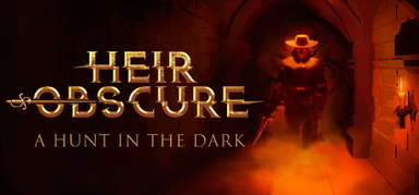 Heir Obscure: A Hunt in the Dark capsule
