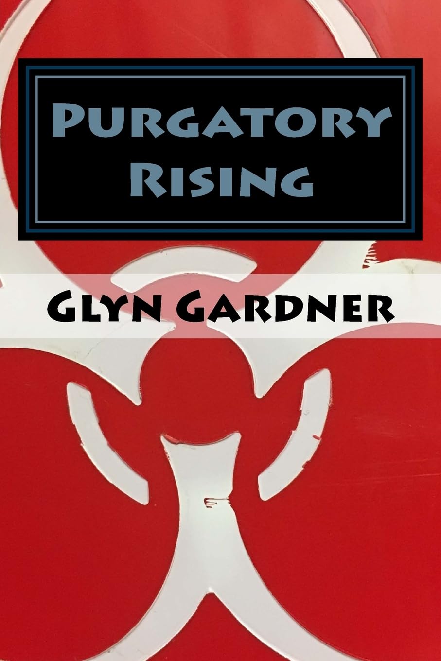 Purgatory Rising: A companion book to the APEX Predator Series poster