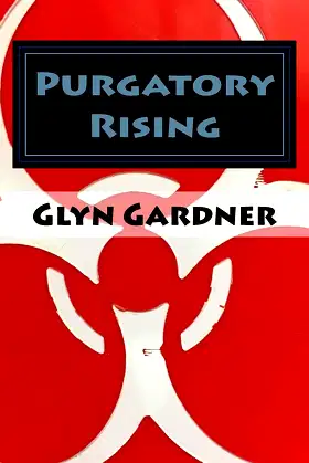 Purgatory Rising: A companion book to the APEX Predator Series poster