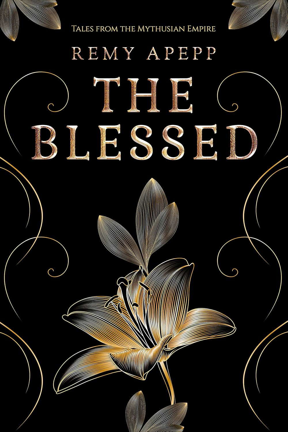 The Blessed (Tales from the Mythusian Empire) poster