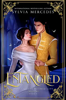 Entangled (Prince of the Doomed City Book 2) poster