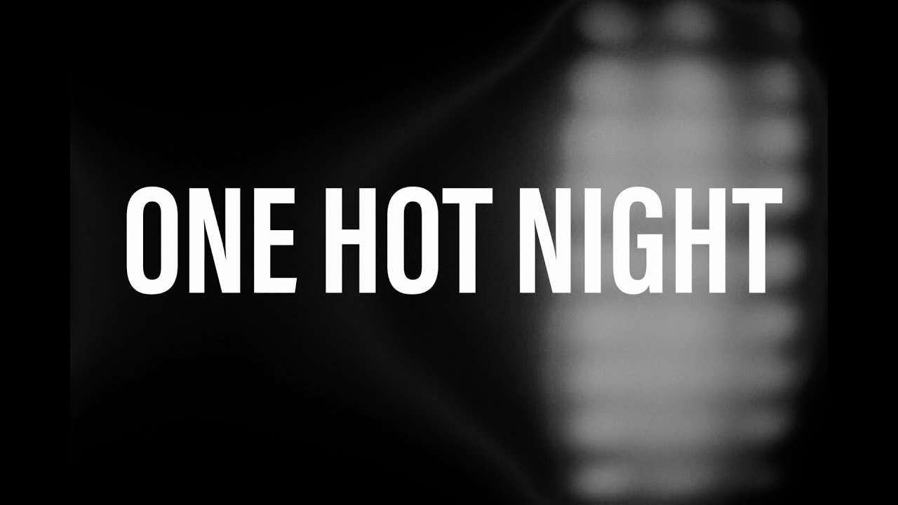 (A Horror Short) ONE HOT NIGHT