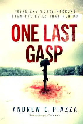 One Last Gasp: A WWII Horror Thriller (The Cosmic Horror Cycle) poster