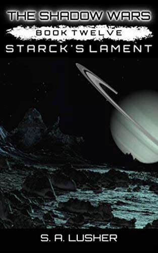 Starck's Lament (The Shadow Wars) poster