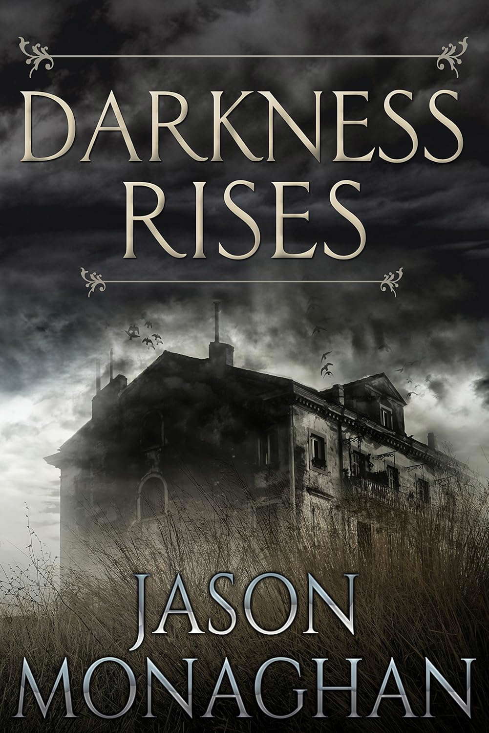 Darkness Rises (Jeffrey Flint Archaeological Mystery Book 1) poster