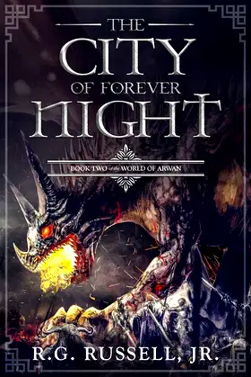 The City of Forever Night: Book Two of The World of Arwan poster