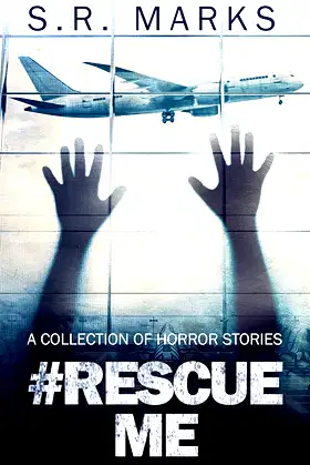 #RescueMe: A Collection of Horror Stories poster