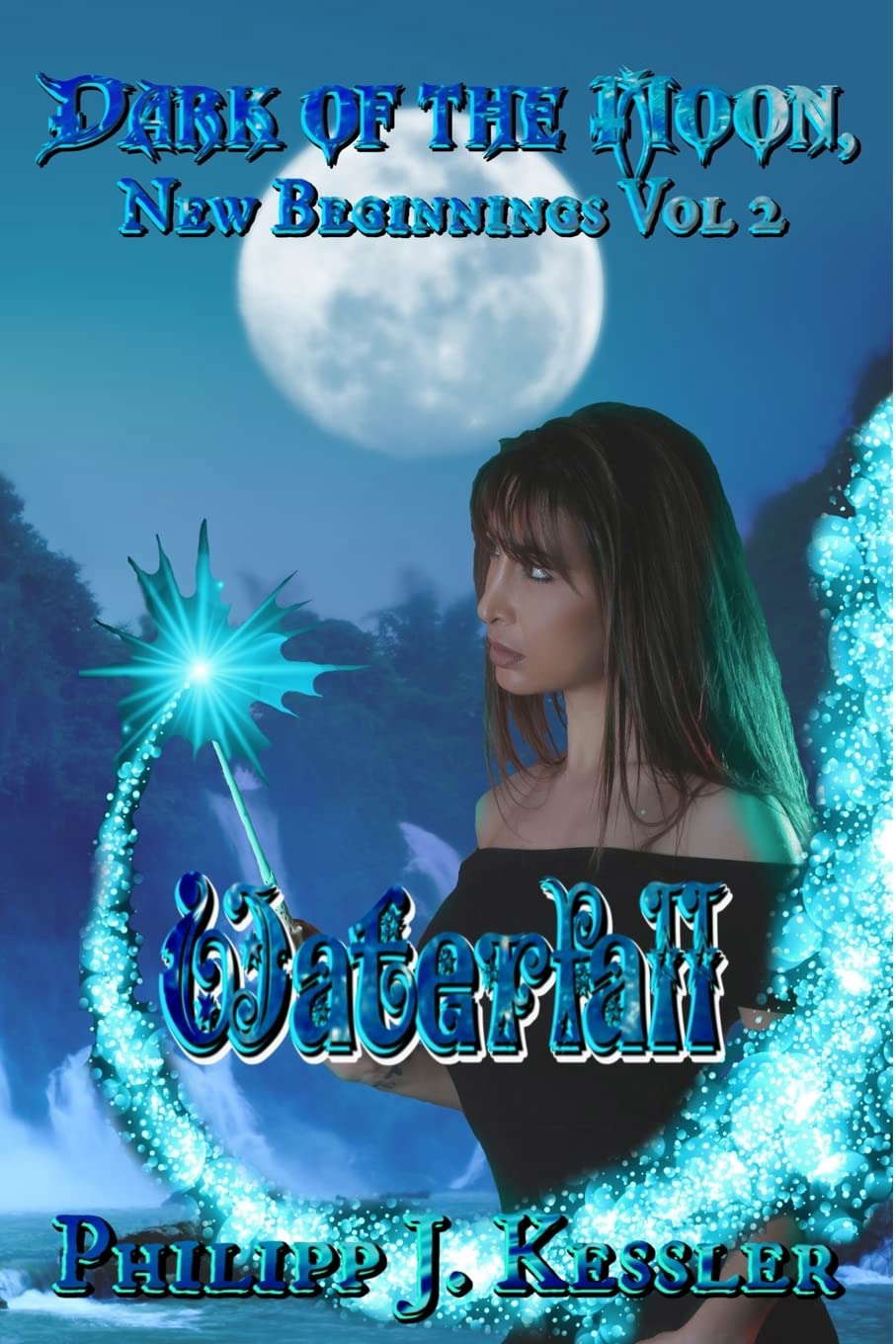 Dark of the Moon, New Beginnings Vol. 2: Waterfall poster