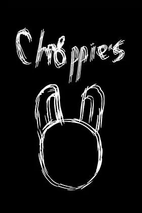 Choppie's poster
