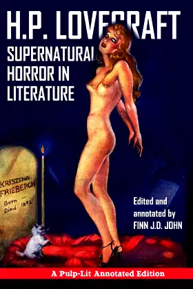 Supernatural Horror in Literature: A Pulp-Lit Annotated Edition poster