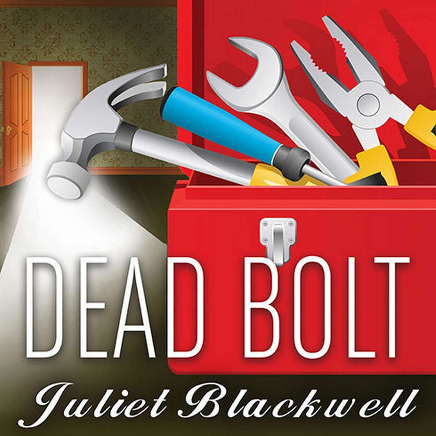 Dead Bolt (The Haunted Home Renovation Mysteries) poster