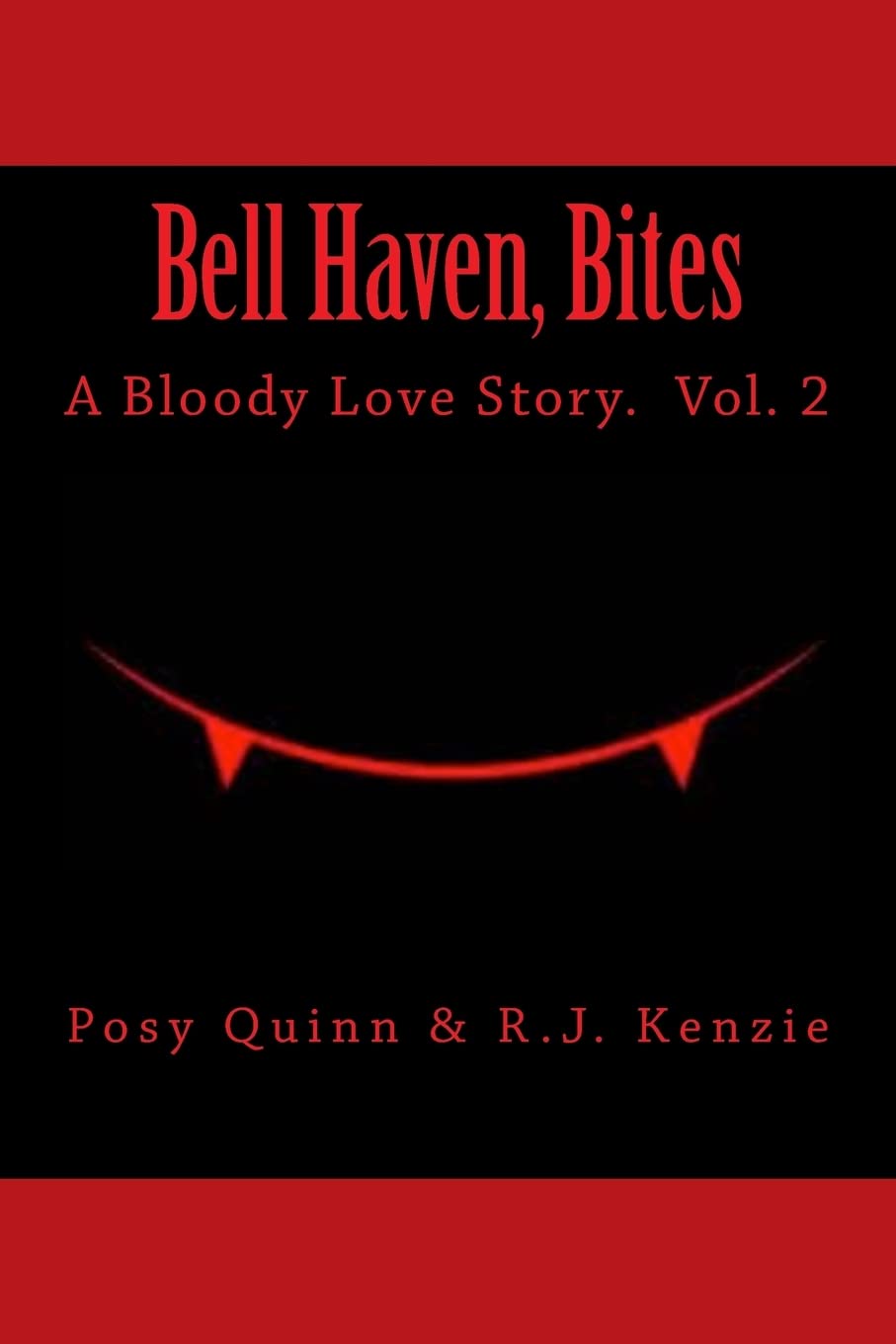 Bell Haven, Bites: A Bloody Love Story. poster