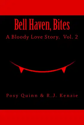 Bell Haven, Bites: A Bloody Love Story. poster