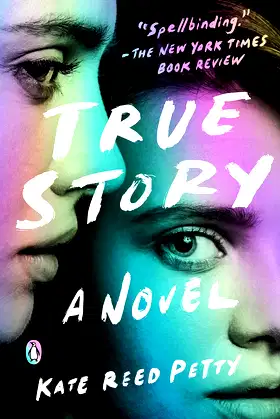 True Story: A Novel poster