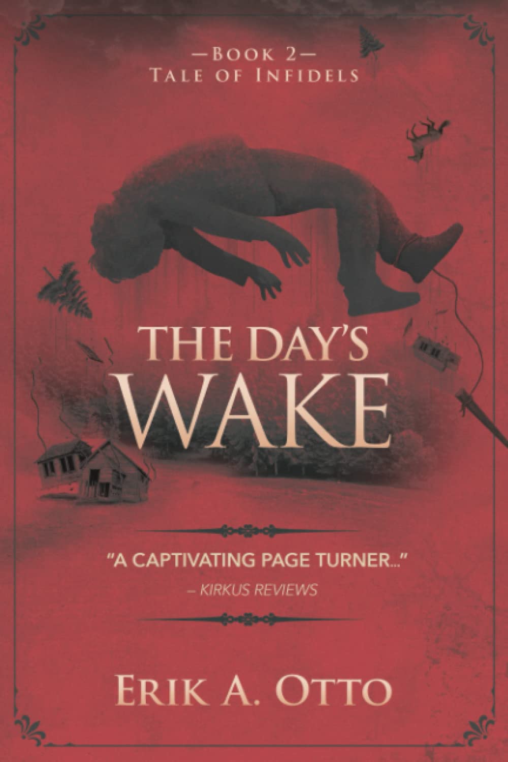 The Day's Wake (Tale of Infidels) poster