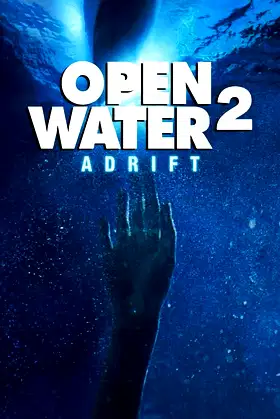 Open Water 2 : Adrift poster