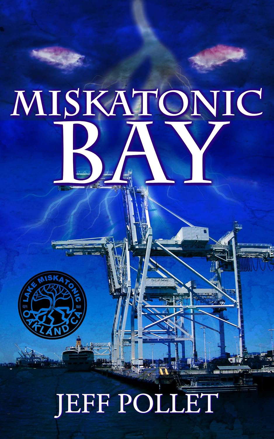 Miskatonic Bay: Lake Miskatonic, Book 2 poster