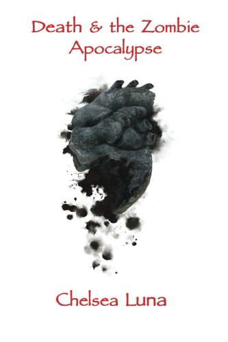 Death & the Zombie Apocalypse: Zombie Apocalypse Trilogy Book 2 poster