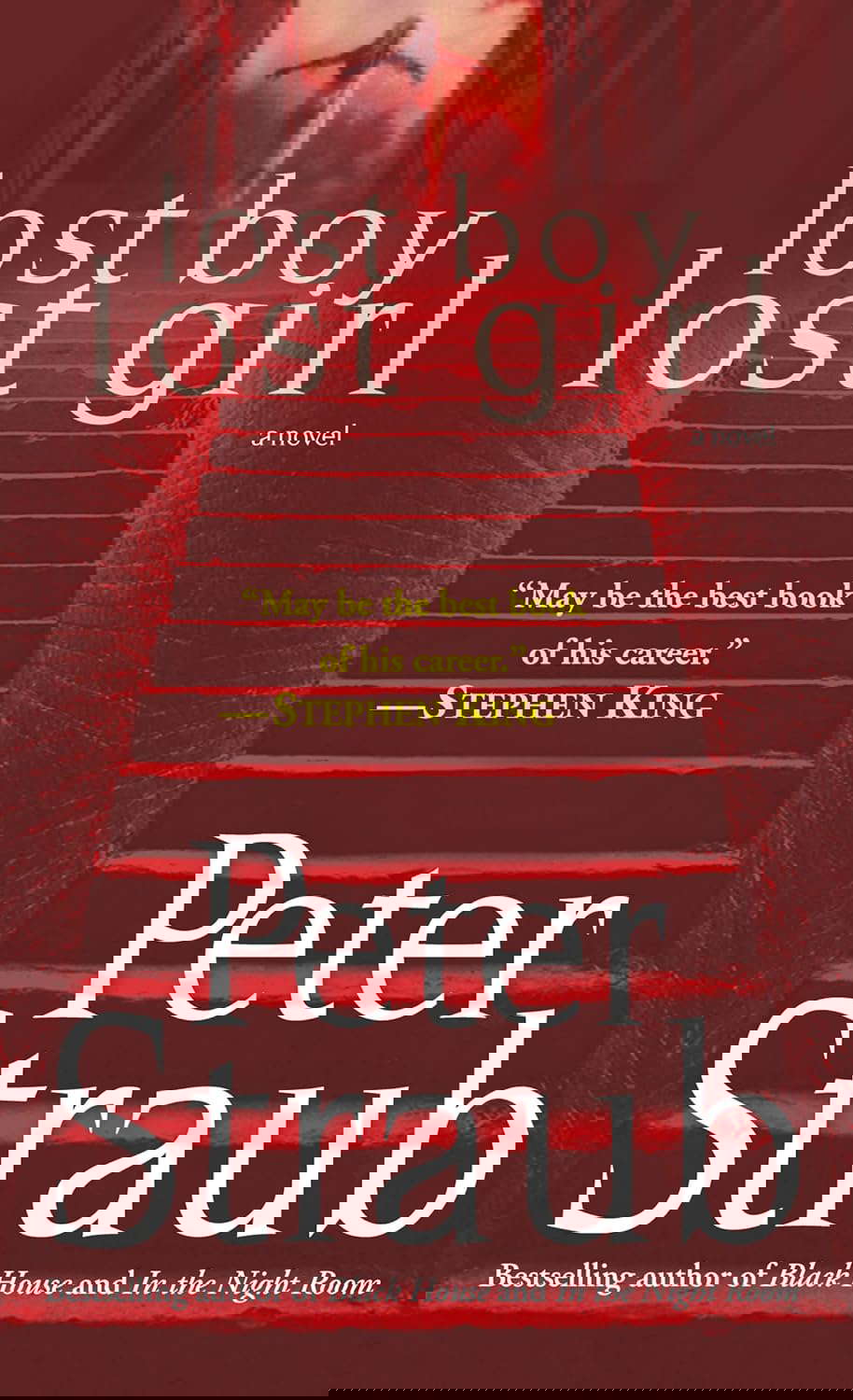 Lost Boy Lost Girl: A Novel (Straub, Peter) poster
