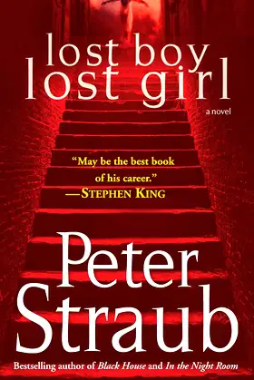 Lost Boy Lost Girl: A Novel (Straub, Peter) poster