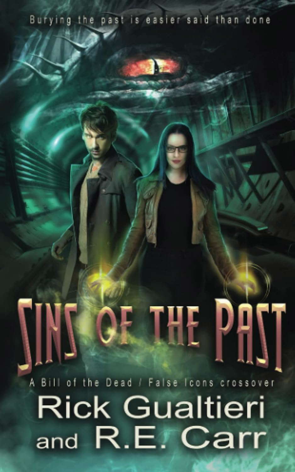 Sins of the Past: A Bill of the Dead / False Icons Crossover poster