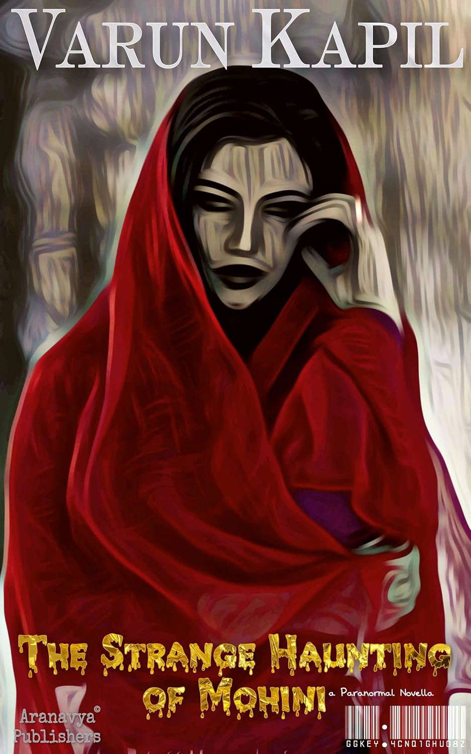 The Strange Haunting of Mohini: a Paranormal Novella poster