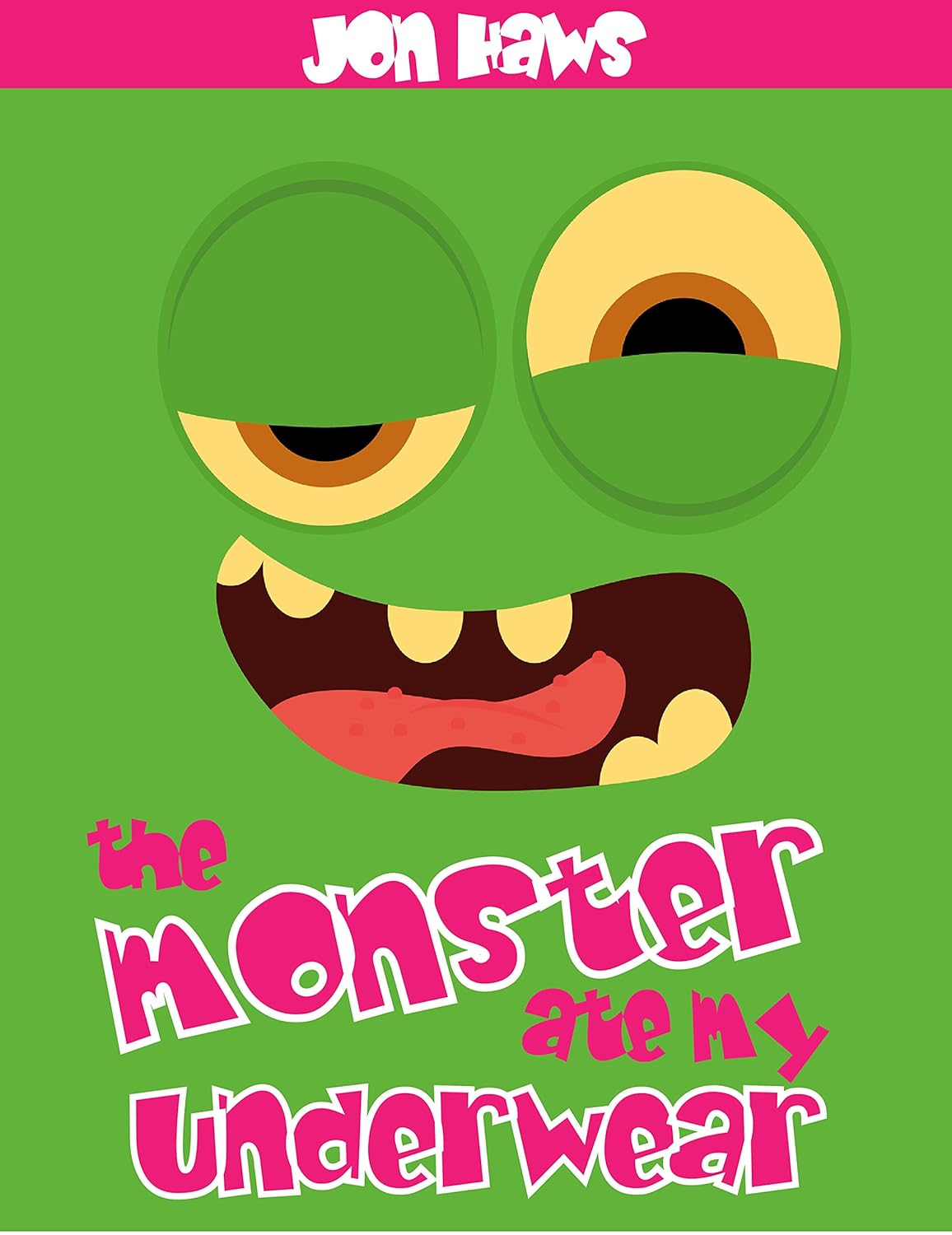 A Monster Ate My Underwear (monster book for kids) poster