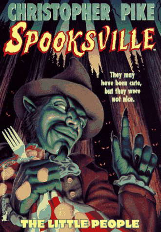 The Little People: Spooksville #8 (Pike, Christopher. Spooksville, No. 8.) poster