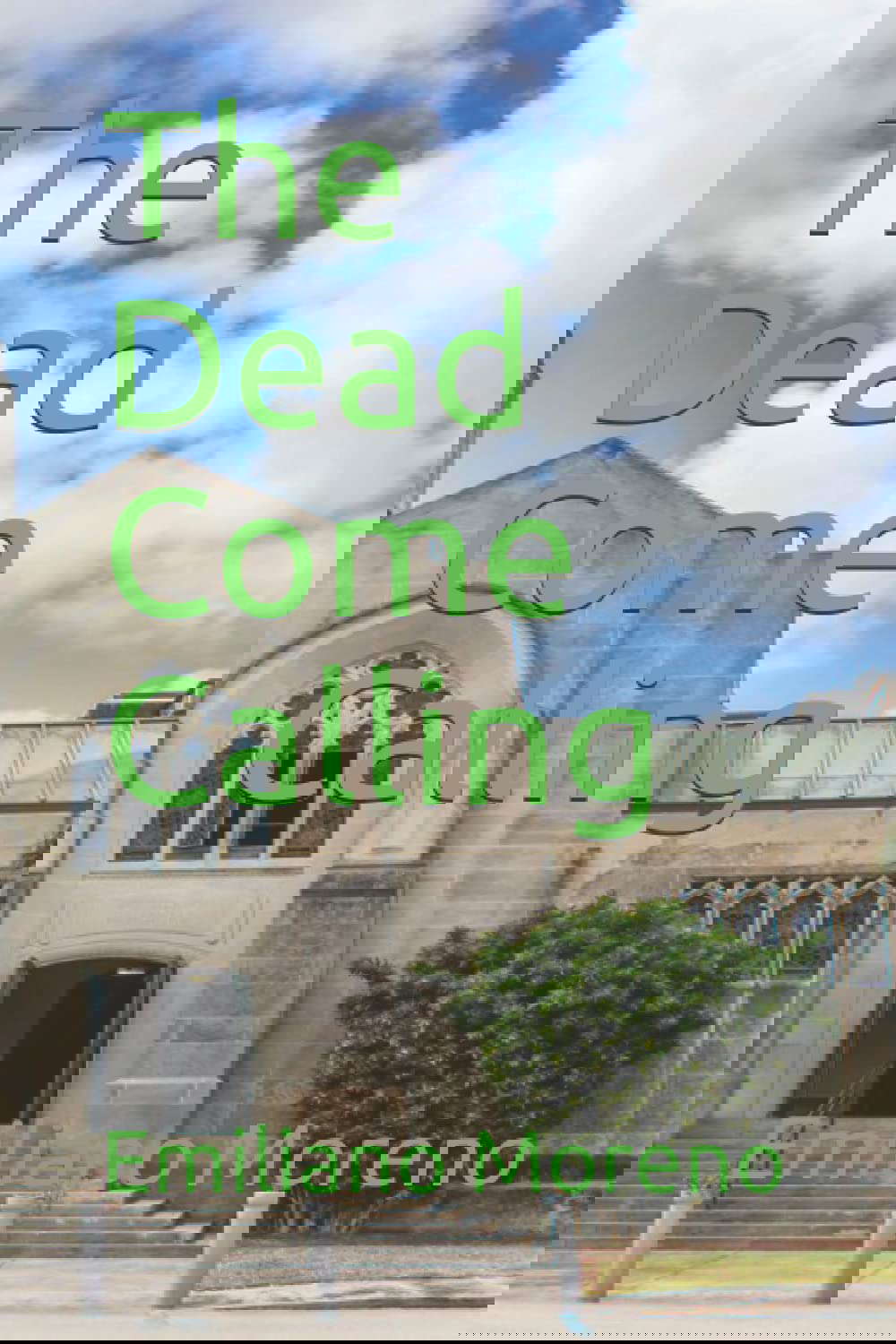 The Dead Come Calling poster