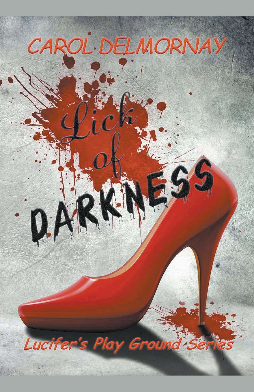 Lick Of Darkness (Lucifer's Play Ground) poster