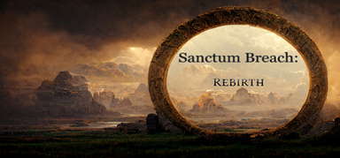 Sanctum Breach: Rebirth capsule