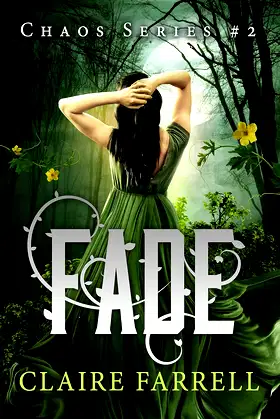 Fade (Chaos Series Book 2) poster