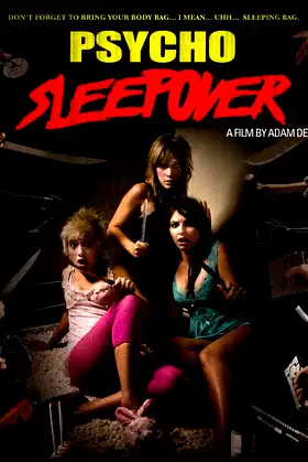 Psycho Sleepover poster