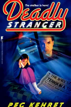 Deadly Stranger (Frightmares (Paperback)) poster