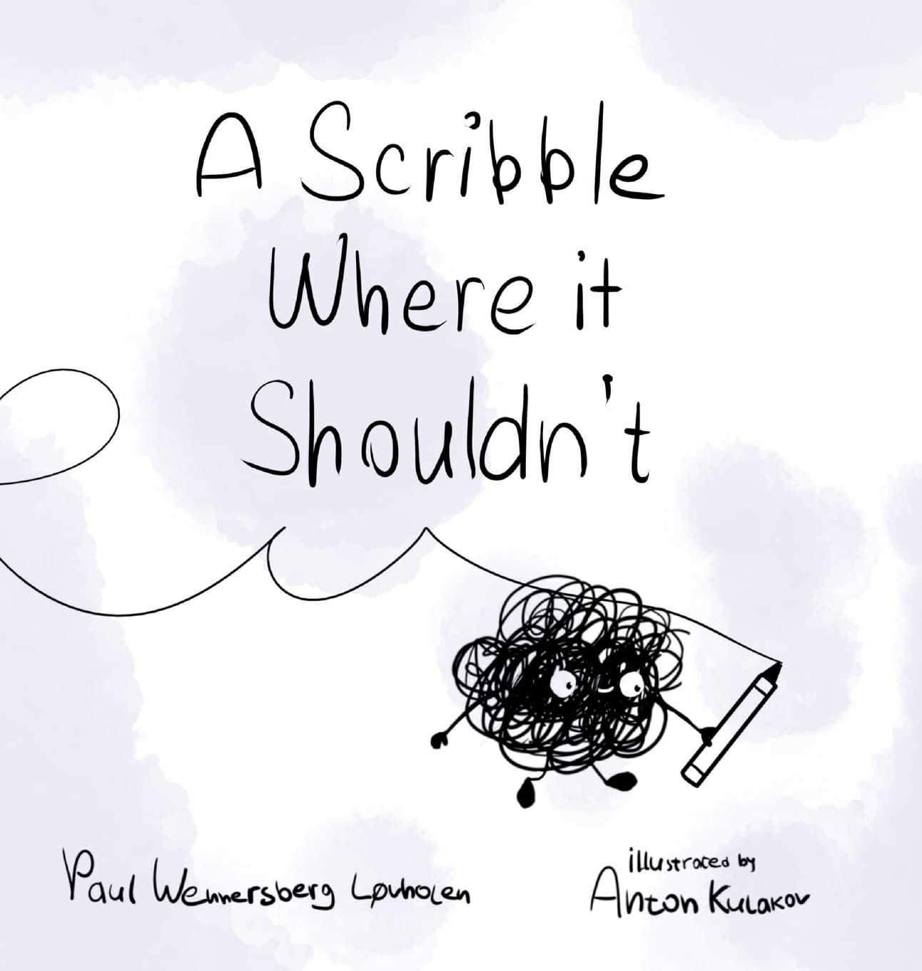 A Scribble Where it Shouldn't poster