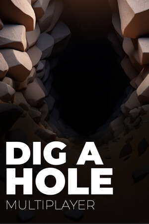 Dig a Hole Multiplayer poster