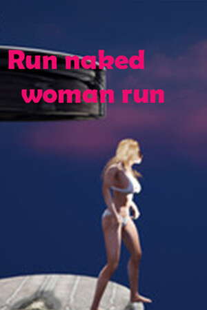 Run Naked Woman Run poster