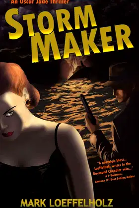 Storm Maker: An Oscar Jade Thriller poster